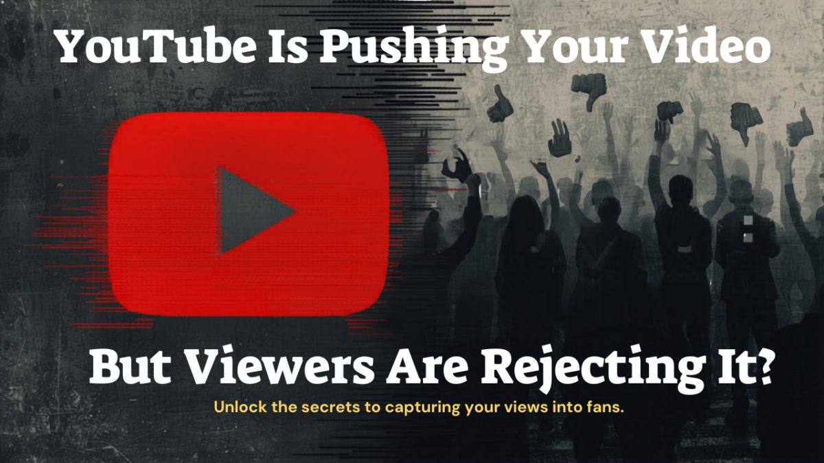 YouTube Is Pushing Your Video, But Viewers Are Rejecting It: Why This Happens